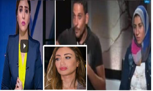 'فتاة الشرقية' تتهم ريهام سعيد بفبركة قضيتها وضربها !